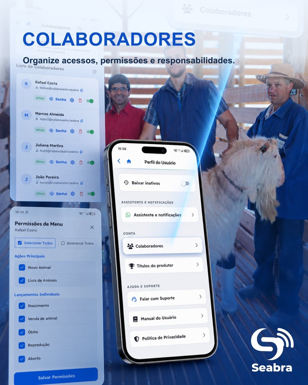 Gestão de colaboradores no SeabraApp — telas do aplicativo e equipe em campo